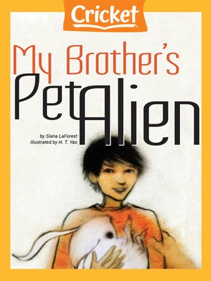 cover image of My Brother's Pet Alien
